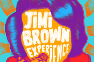 Jimi Brown Experience : Quand Jimi Hendrix télescope James Brown Jimi Brown Experience : Quand Jimi Hendrix télescope James Brown