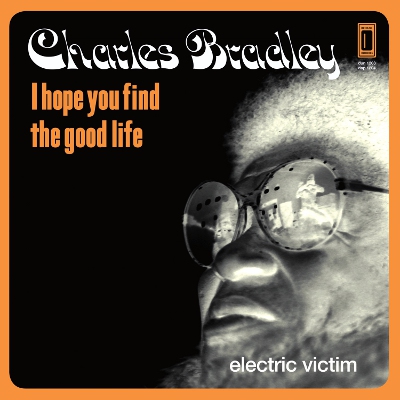 Charles+Bradley+I+Hope+You+Find+Good+Life+RSD