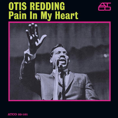 Otis+Redding+Pain+In+My+Heart+Maxi